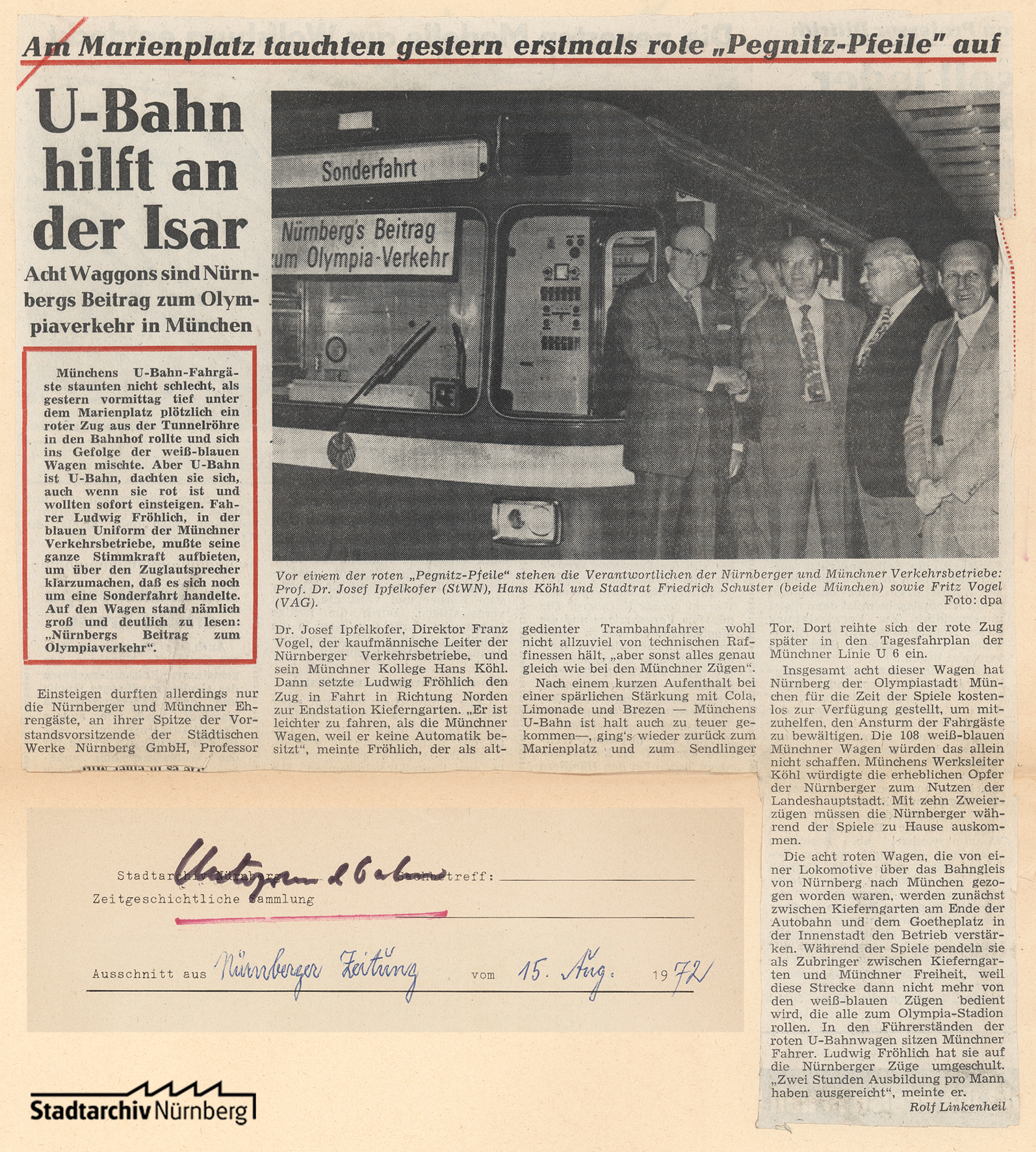Zeitungsbericht über den Einsatz Nürnberger U-Bahnwaggons in München anlässlich der Olympiade 1972. Quelle: Stadtarchiv Nürnberg F 7/I Nr. 1139 
