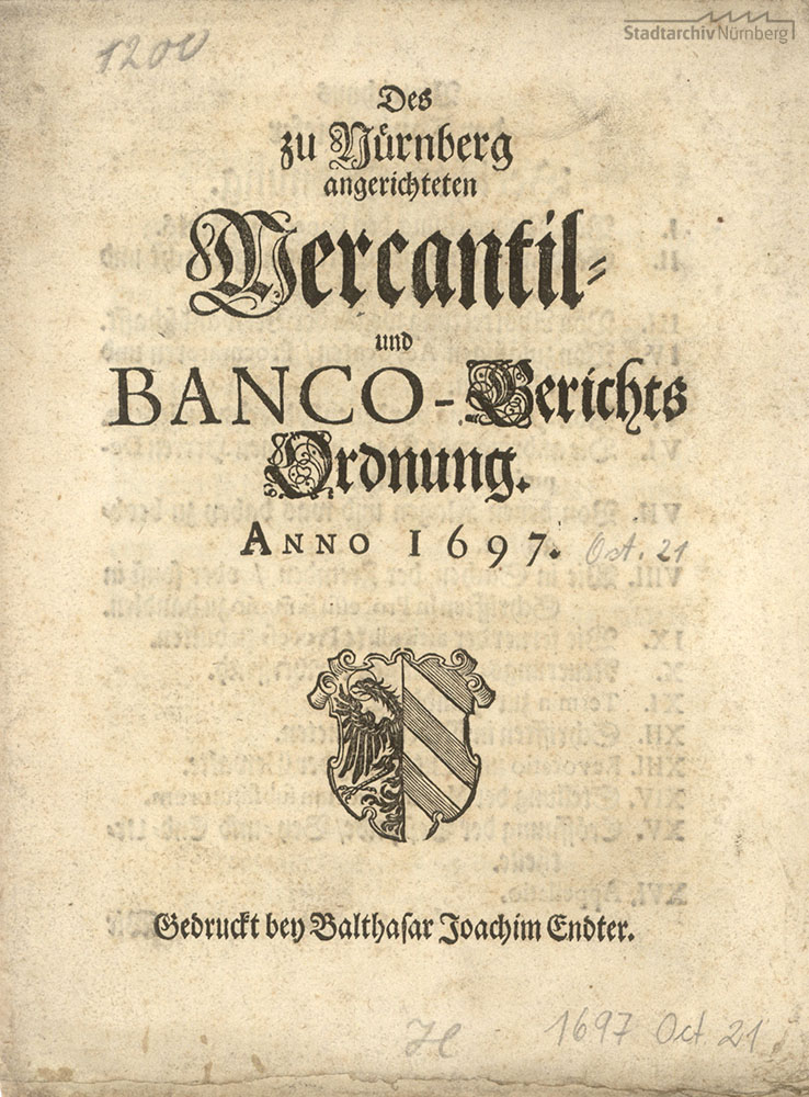 Gedrucktes Mandat der Ordnung des Nürnberger Mercantil- und Bancogerichts vom 21. Oktober 1697, Deckblatt